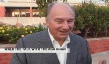 Walk The Talk with His Highness Aga Khan   2013-10-05